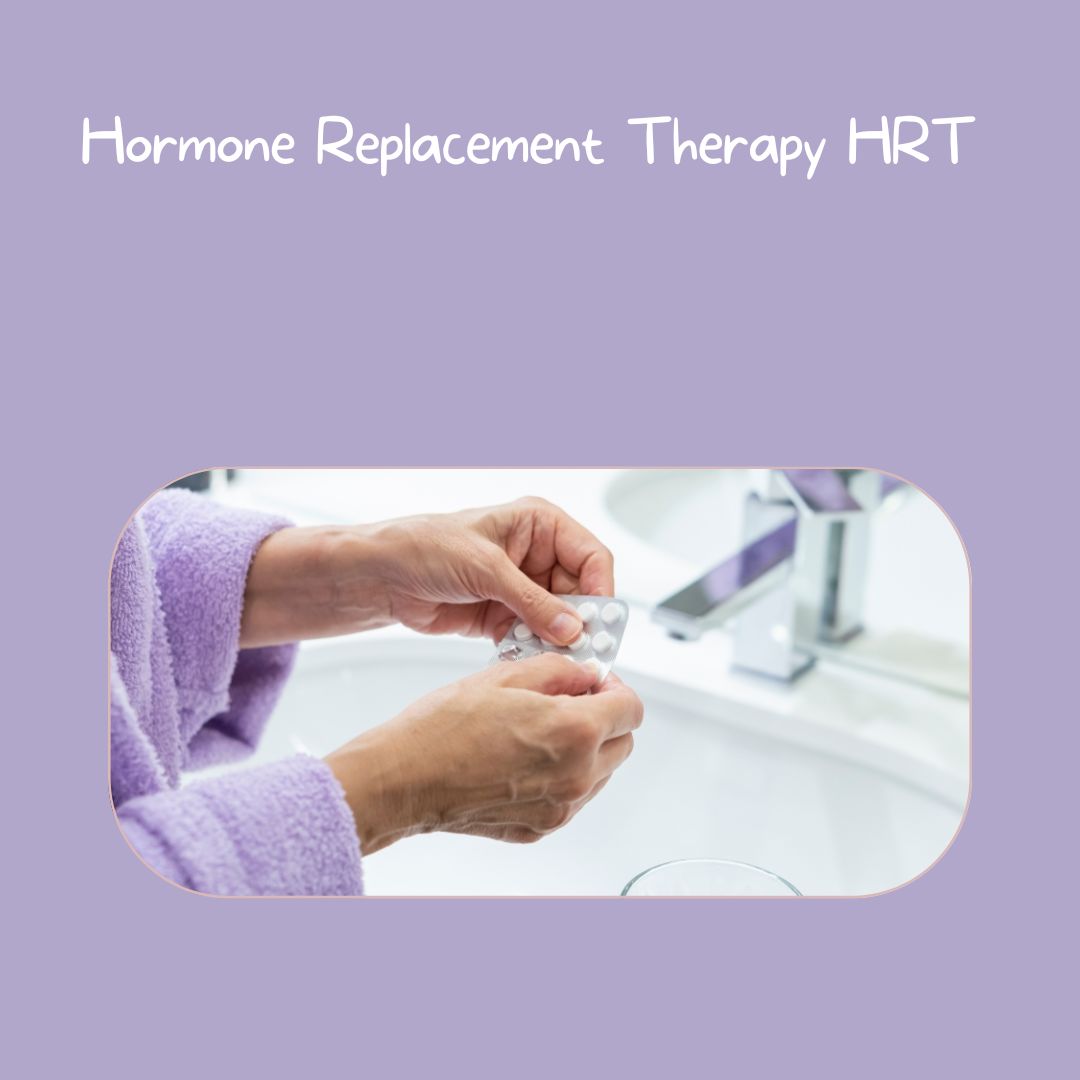 Hormone Replacement Therapy HRT