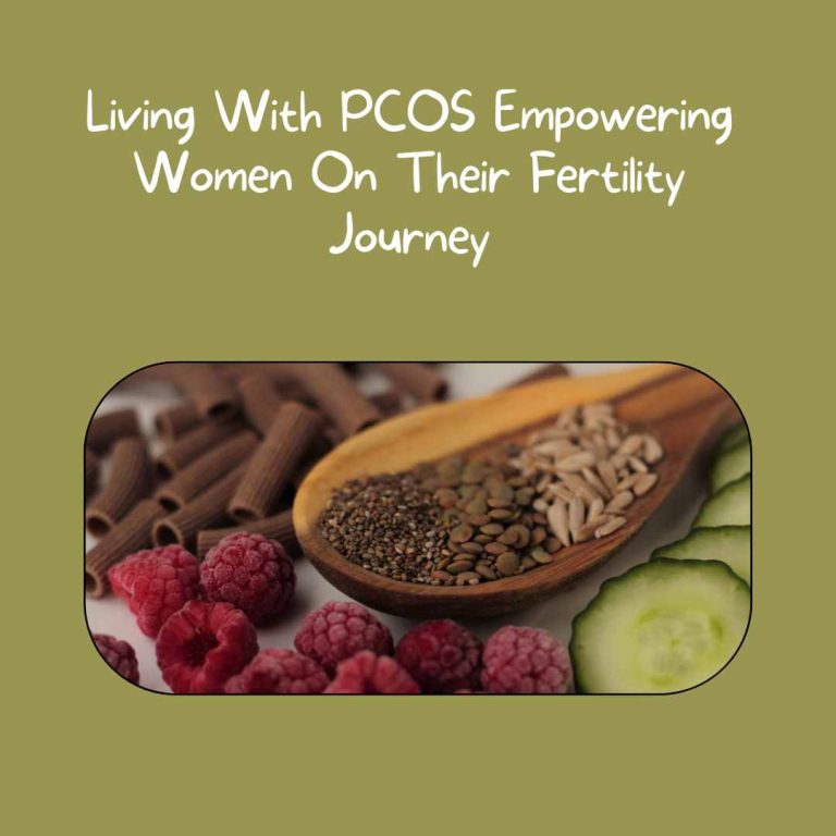 Living With PCOS  Empowering Women On Their Fertility Journey